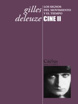 Cine II. Los signos del movimiento y el tiempo