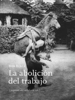 La abolición del trabajo