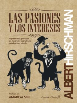 Las pasiones y los intereses