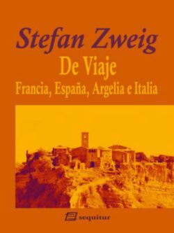 De Viaje – Francia, España, Argelia, Italia