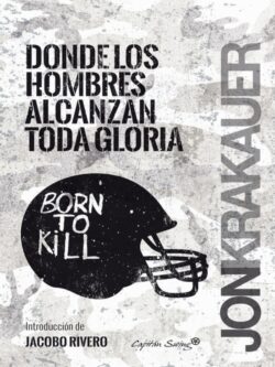 Donde los hombres alcanzan la gloria