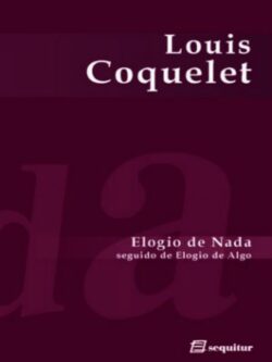 Elogio de nada, dedicado a Nadie