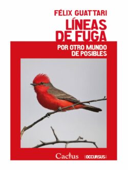 Líneas de fuga. Por otro mundo de posibles