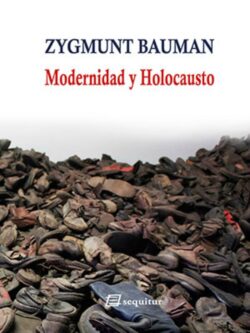 Modernidad y Holocausto