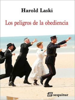 Los peligros de la obediencia