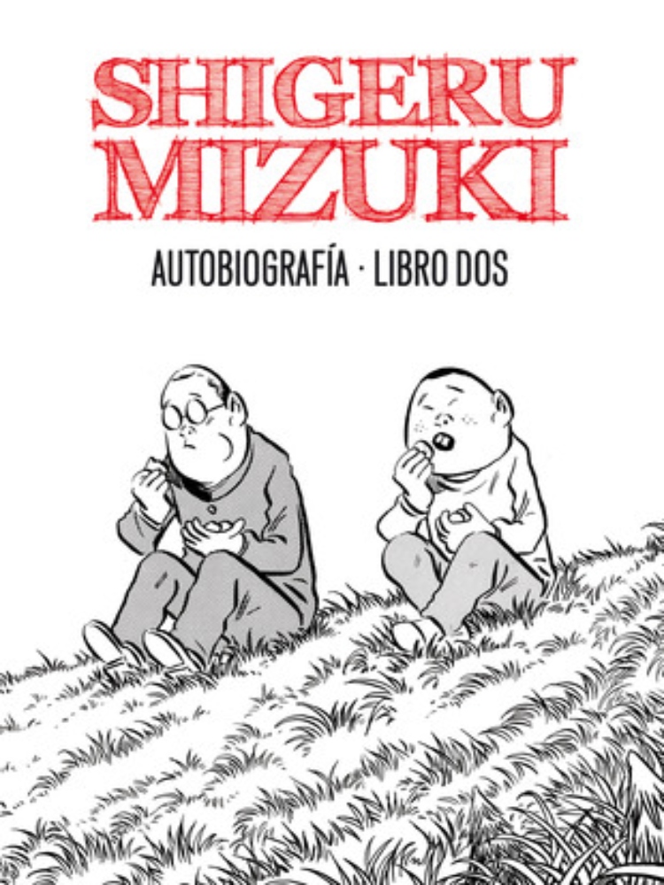 Shigeru Mizuki. Autobiografía. Libro dos