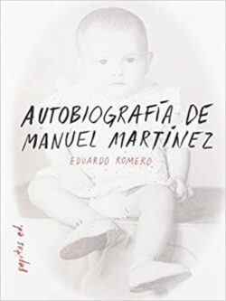 Autobiografía de Manuel Martínez