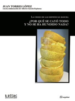 La crisis de las hipotecas basura