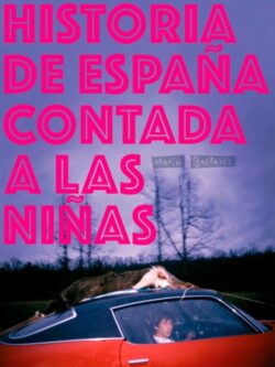 Historia de España contada a las niñas
