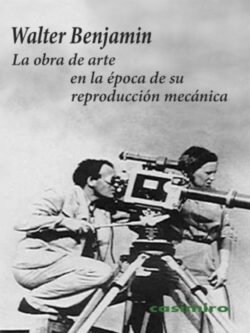 La obra de arte en la época de su reproducción mecánica