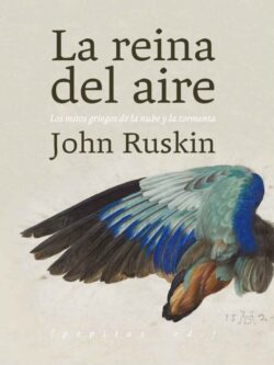 La reina del aire. Un estudio sobre los mitos griegos de la nube y la tormenta