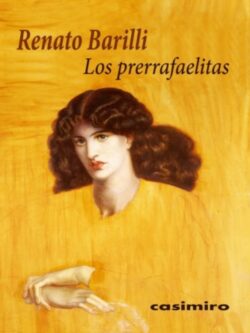 Los prerrafaelitas