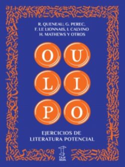 OULIPO: Ejercicios de literatura potencial