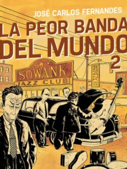La peor banda del mundo 2