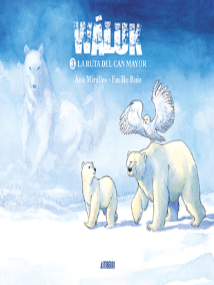 Wáluk 3. La ruta del can mayor