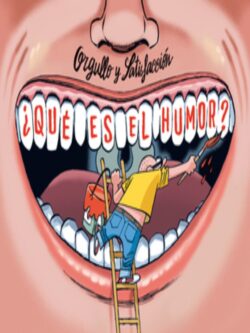 Orgullo y satisfacción. ¿Qué es el humor?