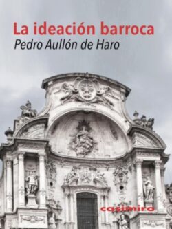 La ideación barroca