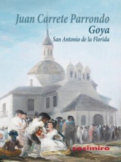 Goya: San Antonio de la Florida
