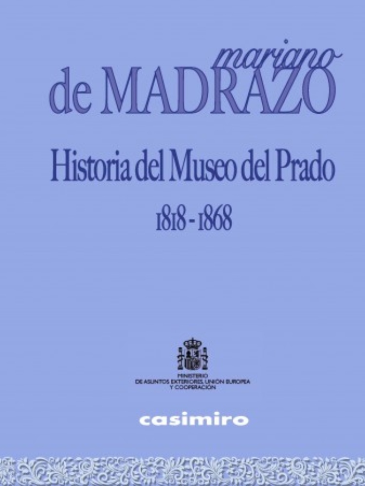 Historia del Museo del Prado 1818 - 1868