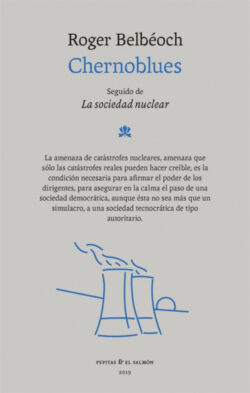Chernoblues seguido de La sociedad nuclear