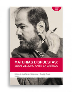 Materias dispuestas. Juan Villoro ante la crítica