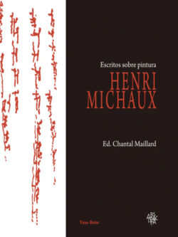 Henri Michaux Escritos sobre pintura