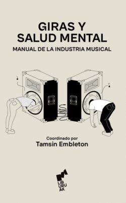 Giras y salud mental